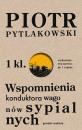 Скачать Wspomnienia konduktora wagonów sypialnych - Piotr Pytlakowski