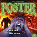 Скачать Foster, Folge 14: Götter und Dämonen - Oliver Döring