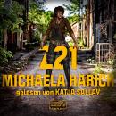 Скачать Z21 (ungekürzt) - Michaela Harich