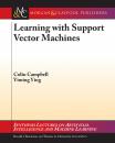 Скачать Learning with Support Vector Machines - Колин Кэмпбелл