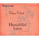 Скачать Beautiful Lies (Unabridged) - Clare  Clark