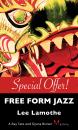 Скачать Free Form Jazz - Lee Lamothe