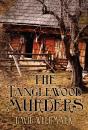Скачать The Tanglewood Murders - David Weedmark