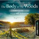 Скачать The Body in the Woods - The Cherringham Novels: A Cherringham Mystery 2 (Unabridged) - Matthew  Costello