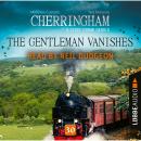 Скачать The Gentleman Vanishes - Cherringham - A Cosy Crime Series: Mystery Shorts 30 (Unabridged) - Matthew  Costello
