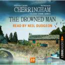 Скачать The Drowned Man - Cherringham - A Cosy Crime Series: Mystery Shorts 29 (Unabridged) - Matthew  Costello