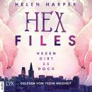 Скачать Hexen gibt es doch - Hex Files, Band 1 (Ungekürzt) - Helen Harper
