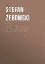 Скачать Zmierzch - Stefan Żeromski