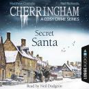 Скачать Secret Santa - Cherringham - A Cosy Crime Series: Mystery Shorts 25 (Unabridged) - Matthew  Costello