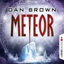Скачать Meteor (Ungekürzt) - Dan Brown