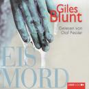 Скачать Eismord - Giles  Blunt