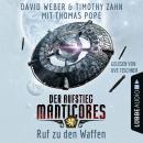 Скачать Ruf zu den Waffen - Der Aufstieg Manticores - Manticore-Reihe 2 - David  Weber