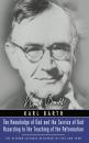 Скачать The Knowledge of God and the Service of God According to the Teaching of the Reformation - Karl Barth