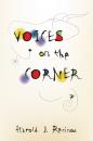 Скачать Voices on the Corner - Harold J. Recinos
