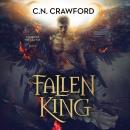 Скачать Fallen King - Court of the Sea Fae Trilogy, Book 2 (Unabridged) - C.N. Crawford