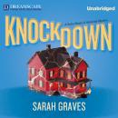 Скачать Knockdown - A Home Repair is Homicide Mystery 14 (Unabridged) - Sarah  Graves