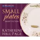 Скачать Small Plates - Short Fiction (Unabridged) - Katherine Hall Page