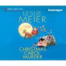 Скачать Christmas Carol Murder - A Lucy Stone Mystery, Book 20 (Unabridged) - Leslie  Meier