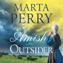 Скачать Amish Outsider - River Haven, Book 1 (Unabridged) - Marta  Perry