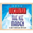 Скачать The Ice Maiden - A Britt Montero Mystery, Book 8 (Unabridged) - Edna Buchanan