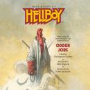 Скачать Hellboy: Odder Jobs (Unabridged) - Christopher  Golden