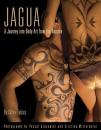 Скачать Jagua, A Journey Into Body Art from the Amazon - Carine Jr. Fabius