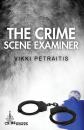 Скачать The Crime Scene Examiner - Vikki Petraitis