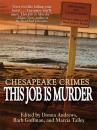 Скачать Chesapeake Crimes: This Job Is Murder! - Donna  Andrews