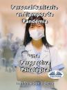 Скачать Personal Sanitario En Tiempos De Pandemia Una Perspectiva Psicologica - Juan Moisés De La Serna