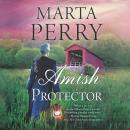 Скачать Amish Protector - River Haven Series, Book 2 (Unabridged) - Marta  Perry