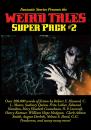 Скачать Fantastic Stories Presents the Weird Tales Super Pack #2 - Уильям Хоуп Ходжсон