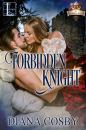 Скачать Forbidden Knight - Diana Cosby