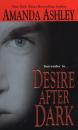 Скачать Desire After Dark - Amanda Ashley