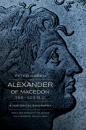 Скачать Alexander of Macedon, 356–323 B.C. - Peter  Green