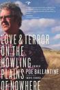 Скачать Love and Terror on the Howling Plains of Nowhere - Poe Ballantine
