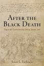 Скачать After the Black Death - Susan L. Einbinder