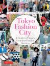 Скачать Tokyo Fashion City - Philomena Keet