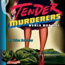 Скачать Tender Murderers - Trina Robbins
