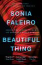 Скачать Beautiful Thing - Sonia Faleiro