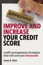 Скачать Improve and Increase Your Credit Score - Jason R. Rich