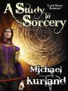 Скачать A Study in Sorcery - Michael  Kurland