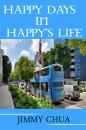 Скачать Happy Days In Happy's Life - Jimmy Chua