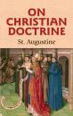 Скачать On Christian Doctrine - St. Augustine