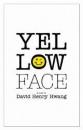 Скачать Yellow Face (TCG Edition) - David Henry Hwang