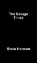 Скачать The Savage Times - Steve  Harmon
