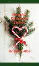 Скачать Heartfelt Christmas Stories - Kristin Tuttle