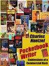 Скачать Pocketbook Writer: Confessions of a Commercial Hack - Charles Nuetzel
