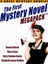 Скачать The First Mystery Novel MEGAPACK ®: 4 Great Mystery Novels - Harry Stephen Keeler