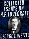 Скачать Collected Essays on H.P. Lovecraft and Others - George T. Wetzel