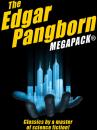 Скачать The Edgar Pangborn MEGAPACK® - Edgar  Pangborn